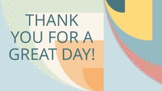 THANK
YOU FOR A
GREAT DAY!
 