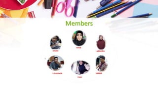Members
 