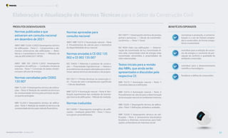 normatizar a produção, a comercia-
lização e o uso de imóveis projeta-
dos e construídos, de forma compe-
titiva e sustentável;
contribuir para a redução do consu-
mo de energia e o aumento da per-
cepção de conforto e qualidade do
ambiente construído;
contribuir para o desenvolvimento
científico e tecnológico;
fortalecer a defesa do consumidor.
BENEFÍCIOS ESPERADOS
PRODUTOS DESENVOLVIDOS
Elaboração e Atualização de Normas Técnicas para o Setor da Construção Civil
Normas publicadas e que
estiveram em consulta nacional
em dezembro de 2021
ABNT NBR 15220-2:2022 Desempenho térmico
de edificações - Parte 2 – Componentes e ele-
mentos construtivos das edificações — Resis-
tência e transmitância térmica — Métodos de
cálculo (ISO 6946:2017 MOD).
ABNT NBR ISO 52010-1:2022 Desempenho
energético de edifícios — Condições climáticas
externas - Parte 1: Conversão de dados climáti-
cos para cálculos de energia.
Normas canceladas pela CE002
135 007
NBR 15.220-4 Desempenho térmico de edifica-
ções – Parte 4: Medição da resistência térmica e
da condutividade térmica pelo princípio da pla-
ca quente protegida.
NBR 15.220-5 Desempenho térmico de edifica-
ções – Parte 5: Medição da resistência térmica e da
condutividadetérmicapelométodofluximétrico.
Normas aprovadas para
consulta nacional
ABNT NBR 15215-2 Iluminação natural – Parte
2: Procedimentos de cálculo para a estimativa
da disponibilidade de luz natural.
Normas enviadas à CE 002 135
002 e CE 002 135 007
ISO 10456-1 Materiais e produtos de constru-
ção — Propriedades higrotérmicas — Valores e
procedimentosdeprojetotabuladosparadeter-
minarvalores térmicos declarados e de projeto.
ISO 10211-1 Pontes térmicas na construção ci-
vil – Fluxos de calor e temperaturas superficiais
– Cálculo detalhado.
NBR 15215-4 Iluminação natural – Parte 4: Veri-
ficação experimental das condições de ilumina-
ção interna de edificações - Método de medição.
Normas traduzidas
ISO 52000-1 Desempenho energético de edifi-
cações – Avaliação global DEE – Parte 1: Estru-
tura geral e procedimentos.
ISO 10077-1 Desempenho térmico de janelas,
portas e persianas — Cálculo da transmitân-
cia térmica — Parte 1: Geral.
ISO 9050 Vidro nas edificações — Determi-
nação da transmissão de luz, transmissão di-
reta solar, transmissão total de energia solar,
transmissão ultravioleta e propriedades do
vidro relacionadas.
Textos iniciais para a revisão
das NBRs, que ainda serão
apresentados e discutidos pela
respectiva CE:
NBR 15215-1 Iluminação natural – Parte 1:
Conceitos básicos e definições.
NBR 15215-3 Iluminação natural – Parte 3:
Procedimento de cálculo para a determinação
da iluminação natural em ambientes internos.
NBR 15220-1 Desempenho térmico de edifica-
ções–Parte1:Definições,símboloseunidades.
NBR 15220-3 Desempenho térmico de edi-
ficações – Parte 3: Zoneamento bioclimático
brasileiro e diretrizes construtivas para habi-
tações unifamiliares de interesse social.
Resultados Procel 2022 - Ano Base 2021 33
Programa Nacional de Conservação de Energia Elétrica Procel Edifica
 