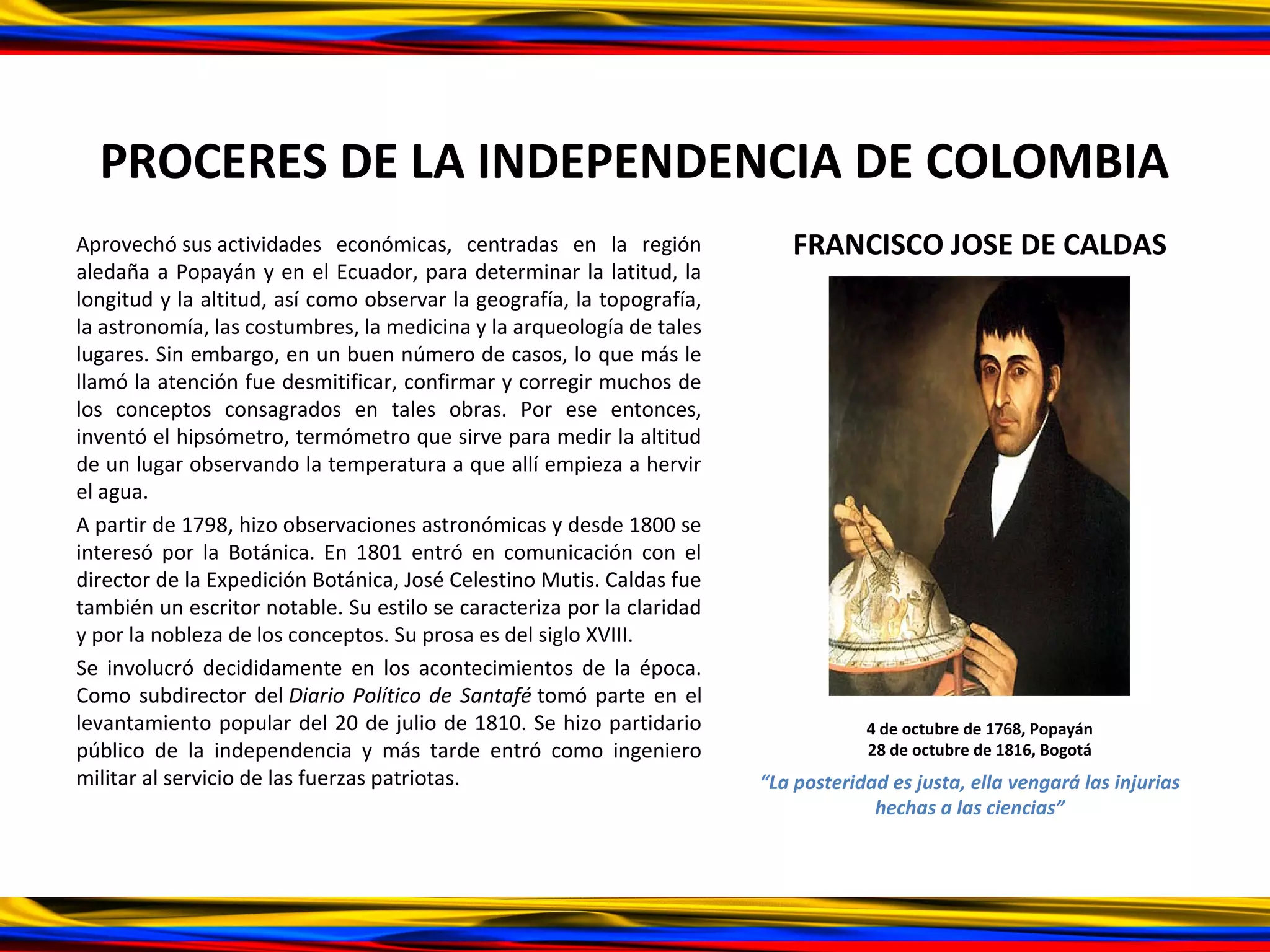 Proceres De La Independencia De Colombia Proceres De La Independencia De Colombia