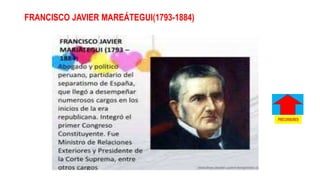 FRANCISCO JAVIER MAREÁTEGUI(1793-1884)
 