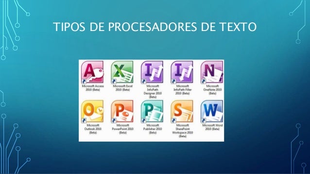 PROCESADORES DE TEXTO