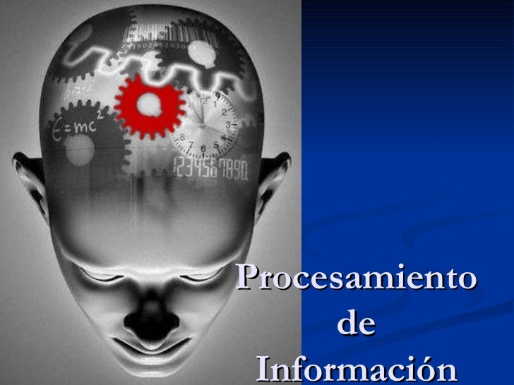 Resultado de imagen para el procesamiento de informaciÃ³n?