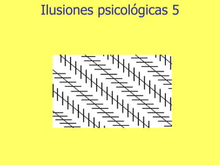 Ilusiones psicológicas 5 