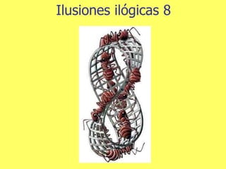 Ilusiones ilógicas 8 