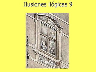 Ilusiones ilógicas 9 