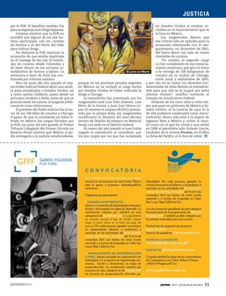 1917 / 28 DE JULIO DE 2013 11
JUSTICIA
por la PGR. El beneficio también fue
parasuexpareja,JuanDiegoEspinosa.
Córdova resolvió que la PGR no
acreditó que alguno de los dos hu-
biera participado con los cárteles
de Sinaloa o el del Norte del Valle
para traficar droga.
No obstante la PGR mantuvo la
acusación de que estaba implicada
en el trasiego de las casi 10 tonela-
das de cocaína desde Colombia y
de lavar dinero en los sectores in-
mobiliarios de Sonora y Jalisco. La
sentencia a favor de Ávila fue con-
firmada por tribunal unitario.
Pero en junio del año pasado el mis-
mo Poder Judicial Federal abrió una rendi-
ja para extraditarla a Estados Unidos, tal
y como quería Calderón, quien desde un
principio condenó a Ávila, antes de que se
pronunciaran los jueces, al juzgarla públi-
camente como delincuente.
El pretexto del Poder Judicial fue el en-
vío de los 100 kilos de cocaína a Chicago.
A pesar de que la sinaloense ya había li-
brado en México los cargos fincados por
la PGR, en junio del año pasado el Primer
Tribunal Colegiado del Primer Circuito en
Materia Penal resolvió que México sí po-
día entregarla a la justicia estadunidense,
porque en los procesos penales seguidos
en México no se incluyó el cargo hecho
por Estados Unidos de haber traficado la
droga a Chicago.
La extradición fue autorizada por los
magistrados José Luis Villa Jiménez, Luis
Pérez de la Fuente y Juan José Olvera Ló-
pez.Al resolver el amparo 46/2012, promo-
vido por la propia Ávila, los magistrados
modificaron la decisión del juez décimo
tercero de Distrito de Amparo en Material
Penal, con sede en el Distrito Federal.
En enero del año pasado el juez había
negado la extradición al considerar que
los dos cargos por los que fue reclamada
en Estados Unidos sí estaban in-
cluidos en el enjuiciamiento que se
le hizo en México.
Los magistrados dijeron que
ese criterio sólo se aplicaba para la
acusación relacionada con el ase-
guramiento, en diciembre de 2001,
del barco Macel con más de nueve
toneladas de cocaína.
“En cambio, el segundo cargo
no fue considerado en ese enjuicia-
miento mexicano, que gira en torno
a la entrega de 100 kilogramos de
cocaína en la ciudad de Chicago,
entre junio y septiembre de 2001,
y por eso no se violan los derechos fun-
damentales de Ávila Beltrán al extraditár-
sele para que allá se le juzgue por estos
últimos hechos”, justificó entonces el
Consejo de la Judicatura Federal.
Después de los cinco años y ocho me-
ses que pasó en prisiones de México y Es-
tados Unidos, ni la justicia de aquí ni la
de allá pudieron condenarla como narco-
traficante. Ahora sólo está a la espera de
regresar libre a México y volver al mun-
do narco en el que ha vivido y que relató
en 2008 al periodista Julio Scherer García,
fundador de la revista Proceso, en el libro
La Reina del Pacífico: es la hora de contar.
EFE/GastóndeCárdenas
El juicio en Miami
 