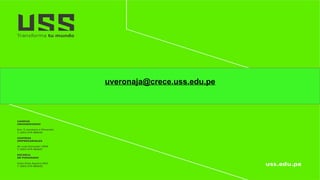 uveronaja@crece.uss.edu.pe
 
