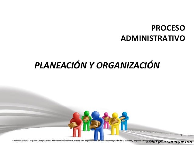 Proceso administrativo planeación y organización