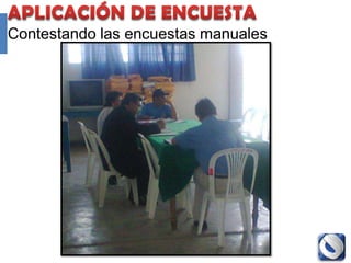 Contestando las encuestas manuales




               Proyecto Accredit - Cole   118
 