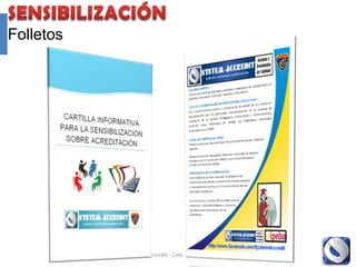 Folletos




           Proyecto Accredit - Cole   21
 