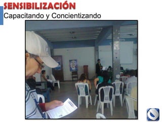 Capacitando y Concientizando




               Proyecto Accredit - Cole   50
 