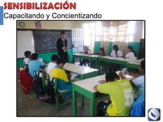 Capacitando y Concientizando




               Proyecto Accredit - Cole   65
 