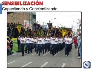 Capacitando y Concientizando




               Proyecto Accredit - Cole   74
 