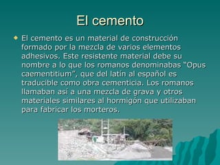 El cemento ,[object Object]