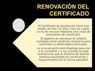 RENOVACIÓN DEL
   CERTIFICADO
 