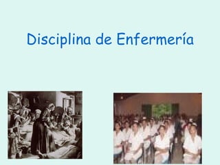 Disciplina de Enfermería 