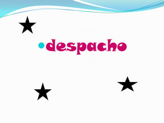 despacho