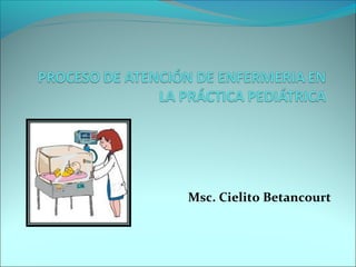 Msc. Cielito Betancourt
 