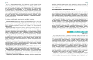 150 151
En 4° y 5°, el área será administrada por un colectivo de 4 (cuatro) docentes por cada
sección de estudiantes, uno por cada disciplina o sub-área (Biología, Química, Física y
Ciencias de la Tierra), cada docente, dispondrá de dos horas semanales (ocho en total),
para que simultáneamente, desarrollen los temas generadores con énfasis en alguna
de las disciplinas que conforman el área, que a su vez estarán integrados a los temas
generadores del área de ciencias naturales. También dispondrán de cuatro horas, en el
horario semanal del estudiante, para desarrollar de forma colectiva, los temas generado-
res interdisciplinarios de área de ciencias naturales, así como todas las actividades de in-
terés común tales como: talleres, practicas, demostraciones, foros, seminarios, trabajos
de campo, visitas técnicas, ferias escolares, entre otras, de acuerdo a las necesidades y
potencialidades existentes.
Procesos didácticos de construcción del tejido temático.
Conceptualización: Aprendizajes colectivos vinculados al lenguaje con el cual se ela-
bora de forma progresiva (inducción y/o deducción) los referentes del (de los) concepto
(s) para desarrollar el pensamiento científico, la activación de sus ideas y la construc-
ción de nuevos significados para incorporar en su lenguaje en una relación dialéctica
sujeto-contexto.
Construcción teórica: Aprendizajes colectivos sobre construcciones del lenguaje que
permiten elaborar síntesis cognitiva que se presenta mediante el uso del lenguaje en
sus múltiples representaciones: verbal, icónico, gráfico, simbólico, relacional y operacional
matemático. Estableciendo una correspondencia entre el lenguaje natural de la y el estu-
diante y el lenguaje particular de la ciencia. Esta síntesis corresponde a lo que en ciencia
se conoce como definiciones, principios, teorías, esquemas, modelos teóricos, entre otros.
Investigación creación e innovación: Aprendizajes colectivos referidos al proceso
de búsqueda de desarrollo de los saberes de las ciencias naturales mediantes la relación
permanente entre la teoría y la práctica, que permite socializar métodos, técnicas, instru-
mentos de observación, análisis, interpretaciones que permiten desarrollar conocimien-
tos sobre la realidad.
Resolución de problemas: Aprendizajes colectivos que permiten la identificación de
la problematización critica de la realidad escolar de acuerdo a los contextos nacionales,
regionales, locales o institucionales. Estos aprendizajes se pueden orientar en situacio-
nes reales, ideales, simuladas, virtuales, entre otras.
Contextualización socio- crítica: Aprendizajes colectivos referidos a discursos que per-
miten integrar saberes cotidianos, científicos, populares, históricos, indígenas, afrodescen-
dientes, tecnológicos y/o de los sistemas de producción social, con sentido crítico-social.
Participación socio-comunitaria: Aprendizajes colectivos que se desarrollan a partir
de la participación en proyectos sociales, socio-productivos, tecnológicos, entre otros.
Que promuevan la participación protagónica en busca de solución de situaciones proble-
máticas o potencialmente pertinentes.
Observación, planificación y evaluación: Realización permanente de observación
diagnóstica participante, elaboración de planes estratégicos y tácticos y valoración de
los aprendizajes individuales y colectivos de acuerdo a los referentes éticos, procesos y
temas indispensables.
Procesos didácticos de integración de las UA.
Los procesos de observación, planificación y evaluación desarrollados para los temas
de conceptualización, reflexión, sistematización y generalización, permiten fortalecer las
redes de integración del tejido temático de las UA, pero también en el límite de sus aplica-
ciones, permitirían fortalecer las relaciones entre las distintas UA, en tal sentido, se sugie-
re que para el área de ciencias naturales, también se lleven a cabo proyectos educativos
interdisciplinarios, que promuevan la vivencia de experiencias indispensables asociadas
a las UA, tales como: seminarios, charlas, foros, visitas técnicas, trabajos de campo, fe-
rias científicas, entre otras experiencias, surgidas de las necesidades y potencialidades
propias del contexto en el cual se están desarrollando las UA, lo cual permitiría integrar-
las, en torno a los temas indispensables, referentes éticos y procesos indispensables.
Por otra parte, la debida continuidad, pertinencia, participación e interés por parte de
las y los estudiantes en estas experiencias indispensables, puede conducir a la confor-
mación de grupos estables de otras áreas de formación, como por ejemplo, un grupo
estable de astronomía vinculado al área de acción científica, social y comunitaria, o un
grupo estable de huertos escolares vinculado al área de producción de bienes y servicios.
ENFOQUE
EDUCACIÓN FÍSICA
En el proceso de consulta que se realizó en el marco del cambio curricular, los y las
docentes coinciden en que el área de educación física es fundamental para formar en la
salud, tanto individual como colectiva, la cual debe conocerse y practicarse. Va dirigida
a la prevención y debe dársele importancia a la actividad física como herramienta para
la “formación física” del ser humano. También se enfatiza en que esta área debe brindar
oportunidades para promover los valores de respeto a la vida, de reconocimiento de sí
mismos y de sí mismas como personas y como parte de una familia y de una comu-
nidad, de revertir antivalores tales como el egoísmo, la desvalorización de la mujer, el
endoracismo, la vergüenza étnica y la subestimación derivada de las diferencias físicas,
sociales, entre otras; promover la solidaridad, la honestidad y el respeto a las diferencias.
Así mismo, la mayoría coincide en darle importancia a la formación en primeros auxilios,
prevención y educación ambiental. Por último, aunque valoran la práctica de la actividad
física, hacen énfasis en la formación teórica de la misma, es decir, que los y las estudian-
tes conozcan el qué, el por qué y el para qué de la educación y actividad físicas.
El énfasis de la actividad física y la salud física en esta área de formación, pasa por
superar la concepción meramente en el deporte que impera en nuestro país, muy promo-
vida por décadas en muchas de nuestras universidades, por “la fuerza de la costumbre”
 