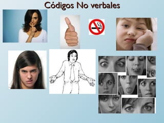 Códigos No verbales 