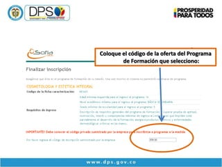 Coloque el código de la oferta del Programa
        de Formación que selecciono:
 