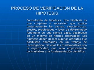 PROCESO DE VERIFICACION DE LA HIPOTESIS ,[object Object]
