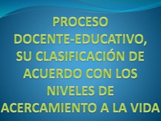 Proceso docente educativo por Jaime Espinosa