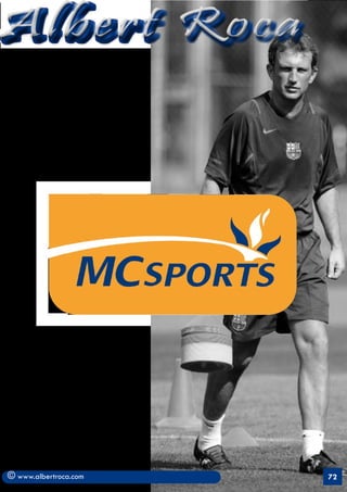 Albert Roca




© www.albertroca.com   72
 