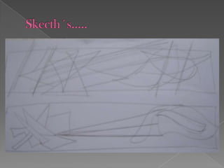 Skecth´s…..
