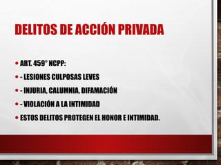 Proceso por delitos de acción privada.pptx