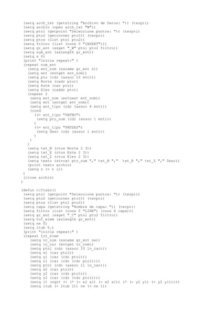 (setq arch_txt (getstring "Archivo de Datos: ")) (terpri)
(setq archin (open arch_txt "W"))
(setq pto1 (getpoint "Seleccione puntos: ")) (terpri)
(setq pto2 (getcorner pto1)) (terpri)
(setq ptos (list pto1 pto2))
(setq filtro (list (cons 0 "INSERT")))
(setq gr_ent (ssget "_W" pto1 pto2 filtro))
(setq num_ent (sslength gr_ent))
(setq n 0)
(print "inicia repeat:" )
(repeat num_ent
(setq ent_nom (ssname gr_ent n))
(setq ent (entget ent_nom))
(setq pto (cdr (assoc 10 ent)))
(setq Norte (cadr pto))
(setq Este (car pto))
(setq Elev (caddr pto))
(repeat 2
(setq ent_nom (entnext ent_nom))
(setq ent (entget ent_nom))
(setq ent_tipo (cdr (assoc 8 ent)))
(cond
((= ent_tipo "PNTNO")
(setq pto_num (cdr (assoc 1 ent)))
)
((= ent_tipo "PNTDES")
(setq Desc (cdr (assoc 1 ent)))
)
)
)
(setq txt_N (rtos Norte 2 3))
(setq txt_E (rtos Este 2 3))
(setq txt_Z (rtos Elev 2 3))
(setq texto (strcat pto_num "," txt_N "," txt_E "," txt_Z "," Desc))
(print texto archin)
(setq n (+ n 1))
)
(close archin)
)
(defun c:CtaLn()
(setq pto1 (getpoint "Seleccione puntos: ")) (terpri)
(setq pto2 (getcorner pto1)) (terpri)
(setq ptos (list pto1 pto2))
(setq capa (getstring "Nombre de capa: ")) (terpri)
(setq filtro (list (cons 0 "LINE") (cons 8 capa)))
(setq gr_ent (ssget "_C" pto1 pto2 filtro))
(setq tot_elem (sslength gr_ent))
(setq ne 0)
(setq ltub 0.)
(print "inicia repeat:" )
(repeat tot_elem
(setq vr_nom (ssname gr_ent ne))
(setq ln_car (entget vr_nom))
(setq pto1 (cdr (assoc 10 ln_car)))
(setq x1 (car pto1))
(setq y1 (car (cdr pto1)))
(setq z1 (car (cdr (cdr pto1))))
(setq pto1 (cdr (assoc 11 ln_car)))
(setq x2 (car pto1))
(setq y2 (car (cdr pto1)))
(setq z2 (car (cdr (cdr pto1))))
(setq lt (sqrt (+ (* (- x2 x1) (- x2 x1)) (* (- y2 y1) (- y2 y1)))))
(setq ltub (+ ltub lt) ne (+ ne 1))
 