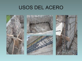 USOS DEL ACERO 