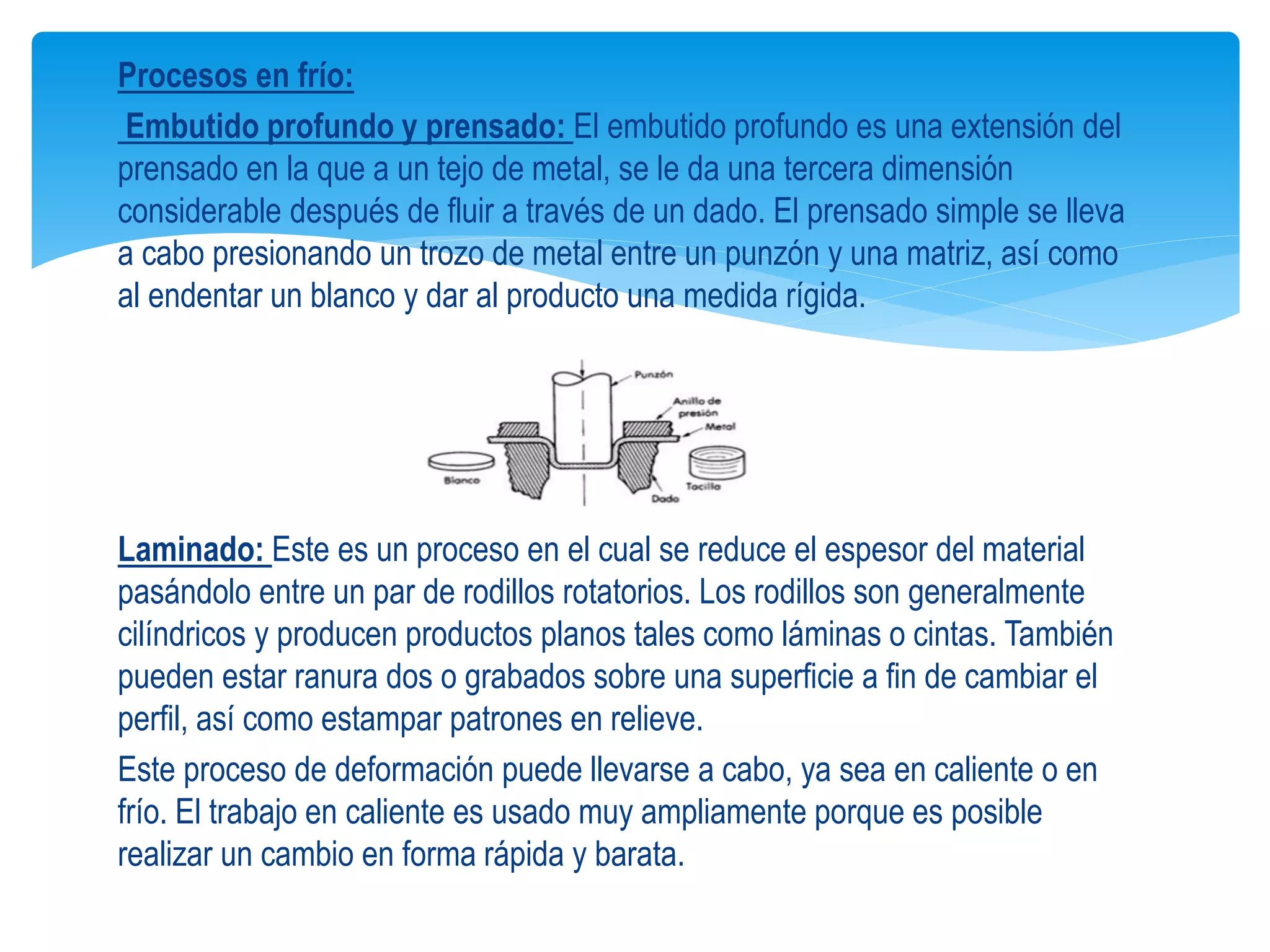 Procesos de conformado caliente y frio | PPTX | Woodworking | Arts and ...