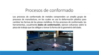 Procesos de conformado en frio y caliente.pptx