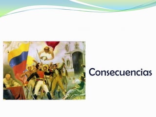 Consecuencias
 