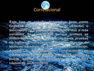 Correlacional
 