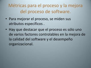 Métricas de Proceso y proyecto de software