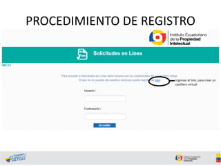 PROCEDIMIENTO DE REGISTRO
 