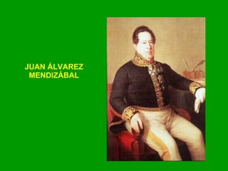 JUAN ÁLVAREZ MENDIZÁBAL 