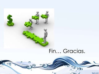 Fin… Gracias.
 