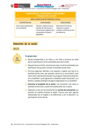 Mg. Sulio Chacón Yauris – Acompañante de Soporte Pedagógico UGEL - Andahuaylas
Mg. Sulio Chacón Yauris – Acompañante de Soporte Pedagógico UGEL - Andahuaylas