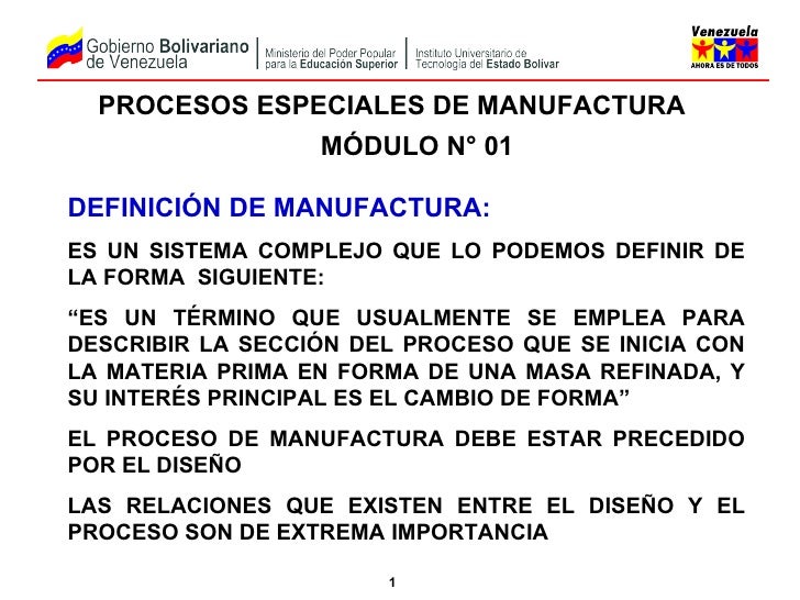 Procesos Especiales De Manufactura Clase 1