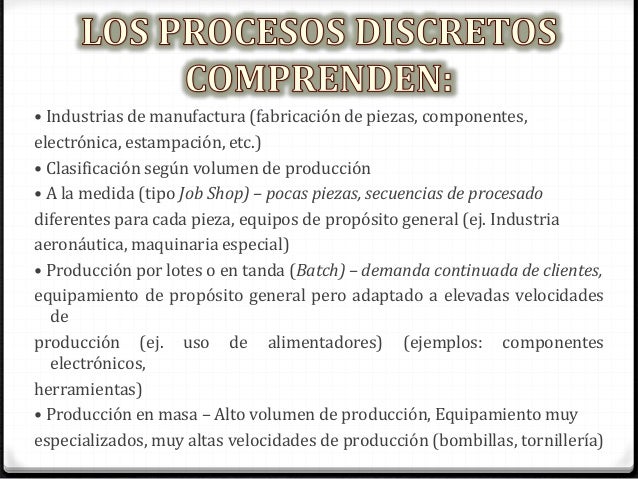 Procesos industriales discret