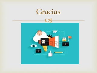 
Gracias
 