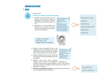 Relación con
sesión
anterior,
activación de
saberes
previos.
Propósito
de la sesión
 