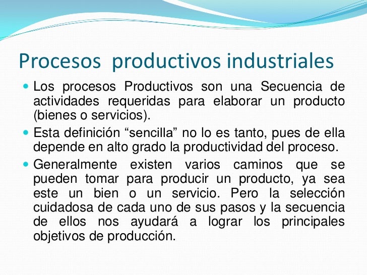 Procesos productivos industriales y artesanales Armario Para Banheiro Com Espelho ~ Procesos productivos industriales y artesanales