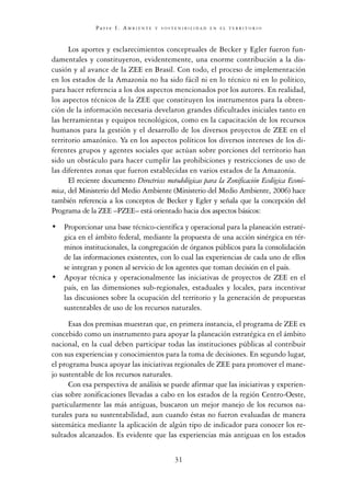 Parte I. ambiEntE      y sostEnibilidad En El tErritorio




     Citando a Andrade (1996), se afirma en el documento que:...