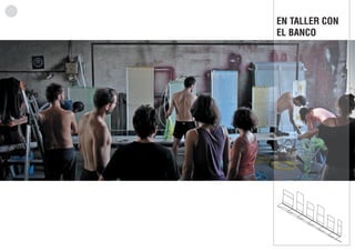 EN TALLER CON
EL BANCO

 