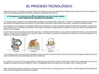 EL PROCESO TECNOLÓGICO
 